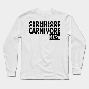 CARNIVORE BEAST Modern Style Original Design Long Sleeve T-Shirt